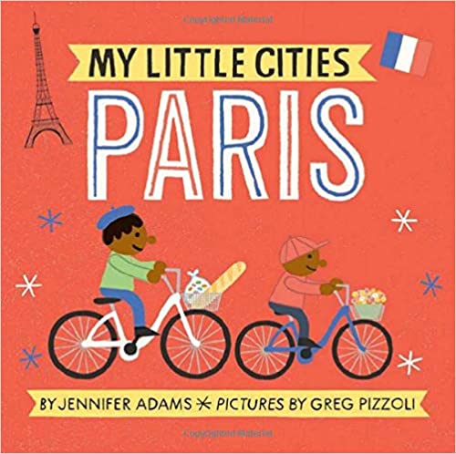 My Little Cities Paris Board Book